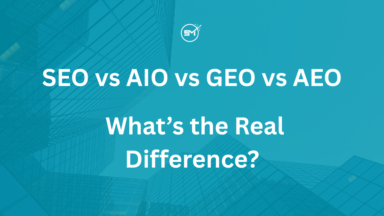 SEO vs AIO vs GEO vs AEO – What’s the Real Difference?