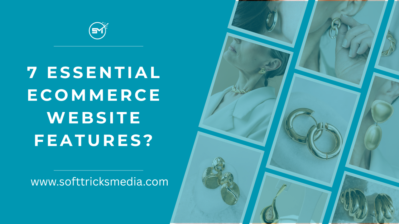 7 Essential Ecommerce Website Features?